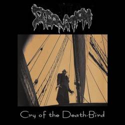 Starvation (USA) : Cry of the Death-Bird
